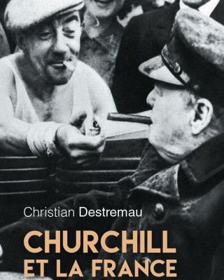 Couverture de l'ouvrage Churchill et la France (c)DR