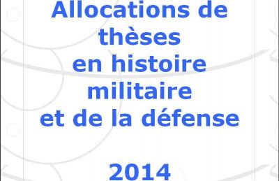 Allocations de thèses en histoire militaire et de la défense