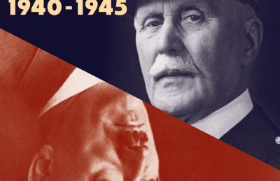  La collaboration. Paris, Vichy, Berlin 1940-1945